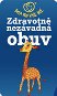 Zdravotně nezávadná obuv
